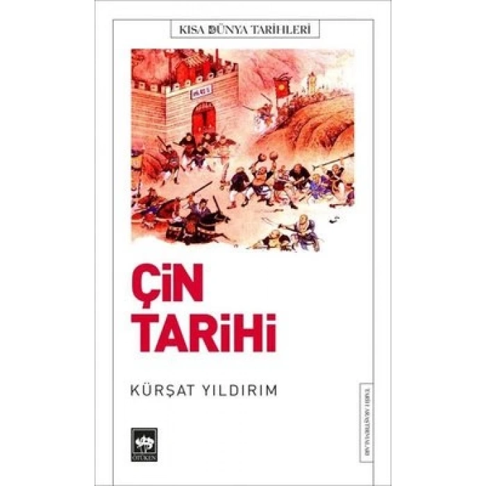 Kısa Dünya Tarihleri - Çin Tarihi