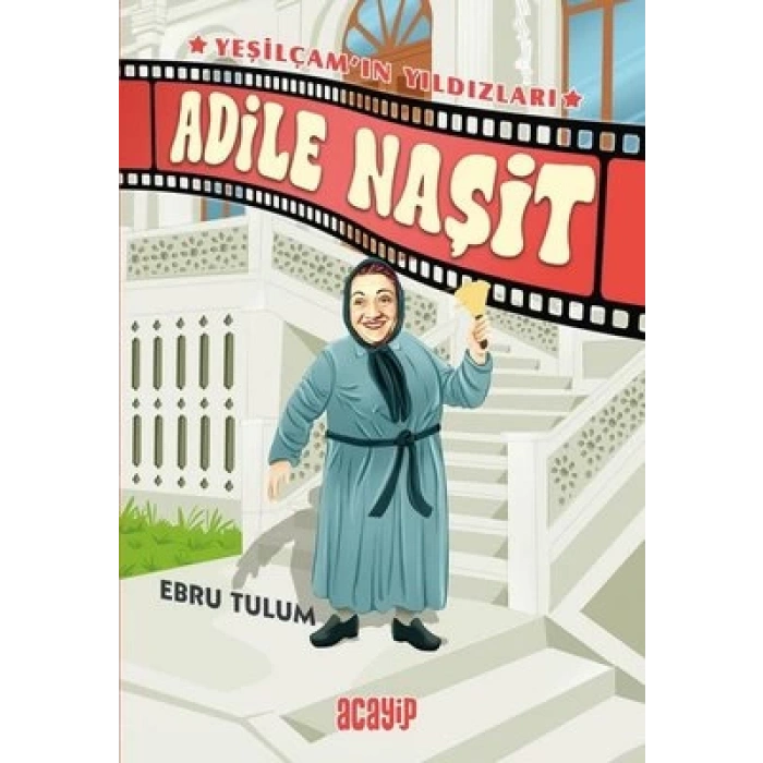 Yeşilçamin Yildizlari - Adile Naşit