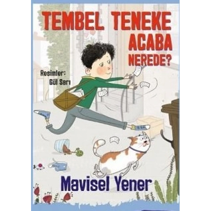 Tembel Teneke Acaba Nerede?