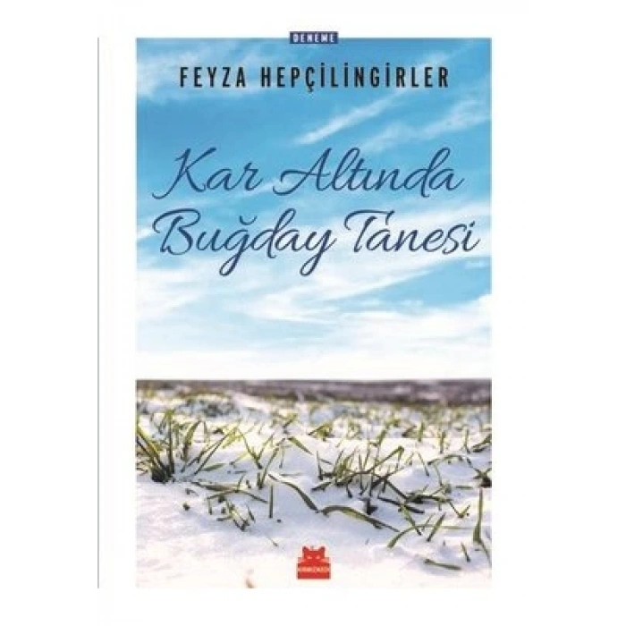 Kar Altında Buğday Tanesi