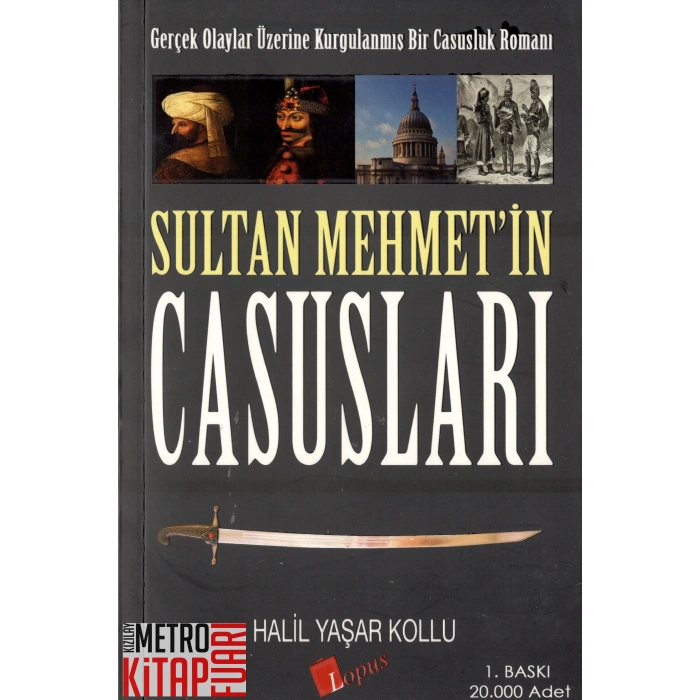 Sultan Mehmet’in Casusları