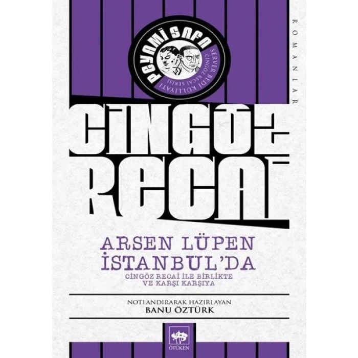 Cingöz Recai - Arsen Lüpen İstanbulda