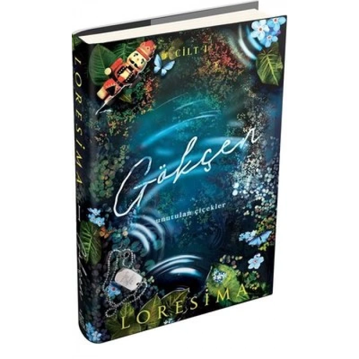 Gökçen-1: Unutulmuş Çiçekler - Ciltli