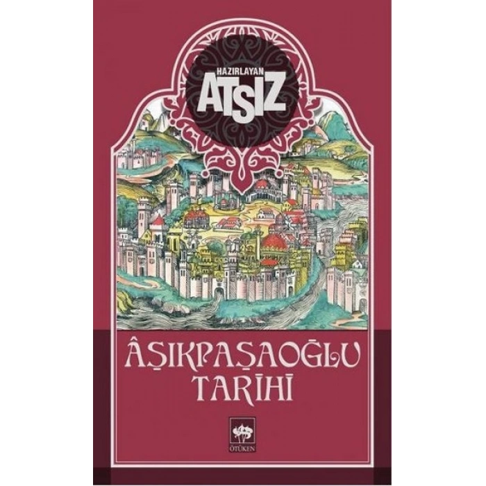 Aşıkpaşaoğlu Tarihi