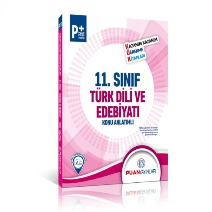 11. Sınıf Türk Dili ve Edebiyatı Kök Konu Anlatımlı