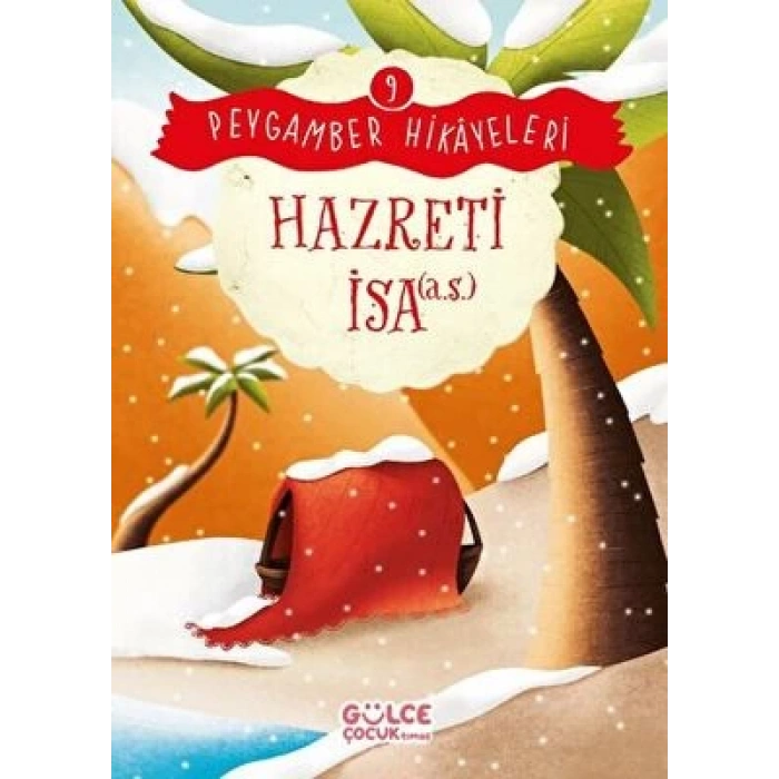 Hazreti İsa-Peygamber Hikayeleri 9