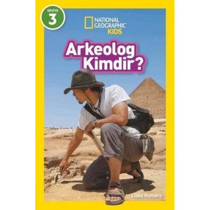 Natinonal Geographic Kids - Arkeolog Kimdir ?