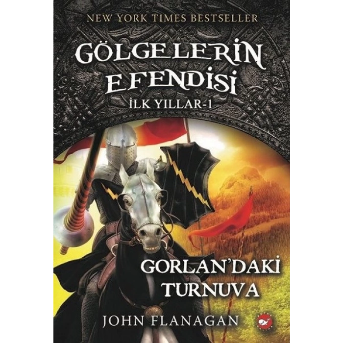Gölgelerin Efendisi İlk Yılları 1-Gorlandaki Turnuva