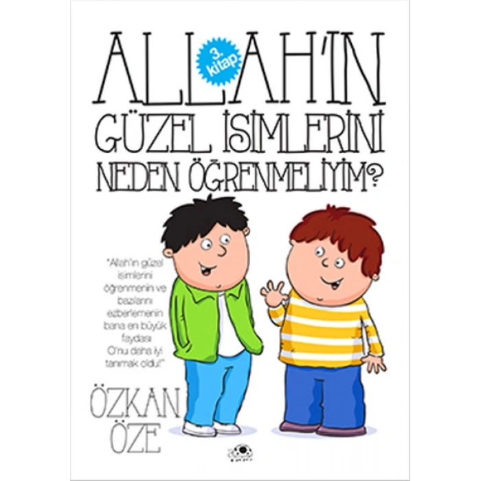 Allahın Güzel İsimlerini Neden Öğrenmeliyim? 3.Kitap