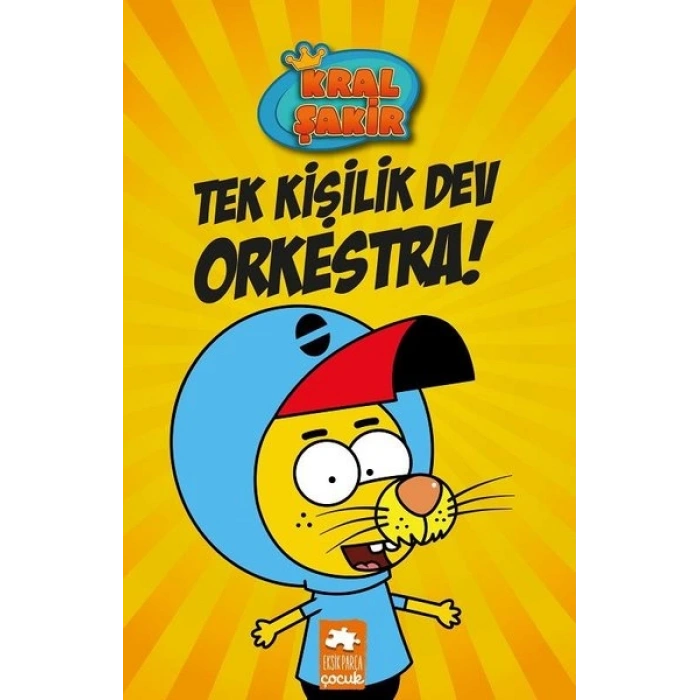 Kral Şakir 1-Tek Kişilik Dev Orkestra