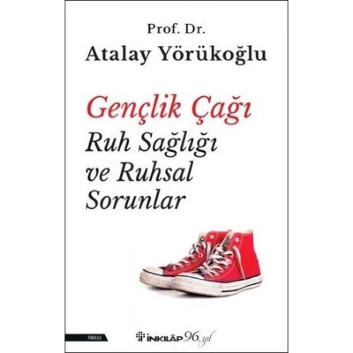 Gençlik Çağı Ruh Sağlığı ve Ruhsal Sorunlar
