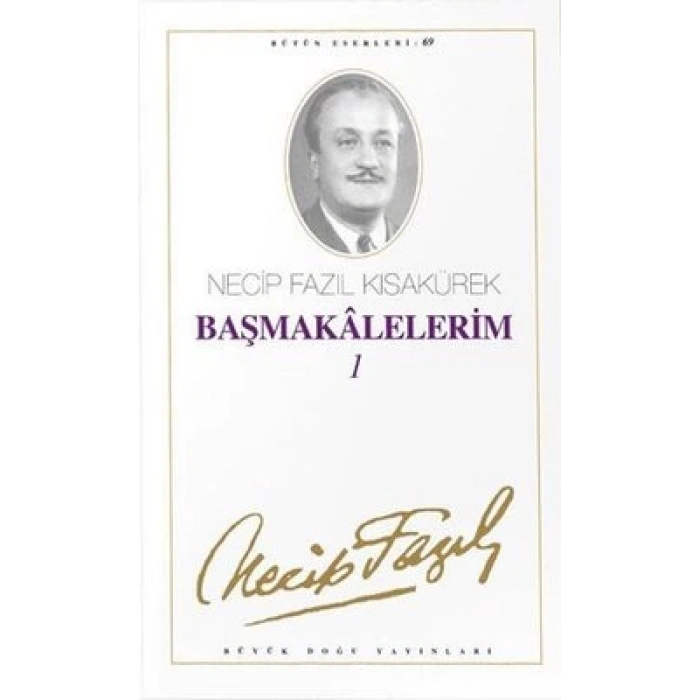 Başmakalelerim - 1