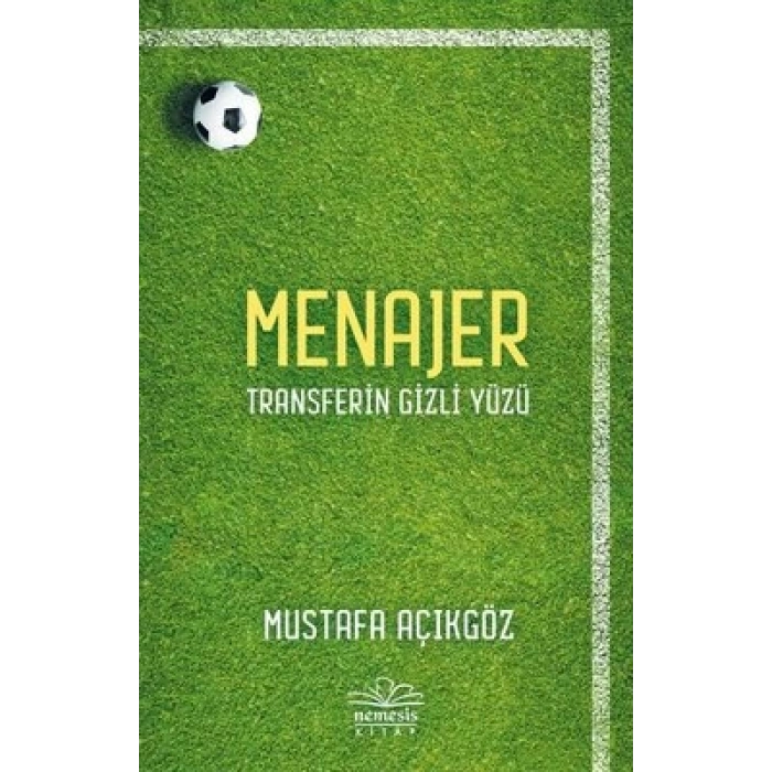 Menajer - Transferin Gizli Yüzü