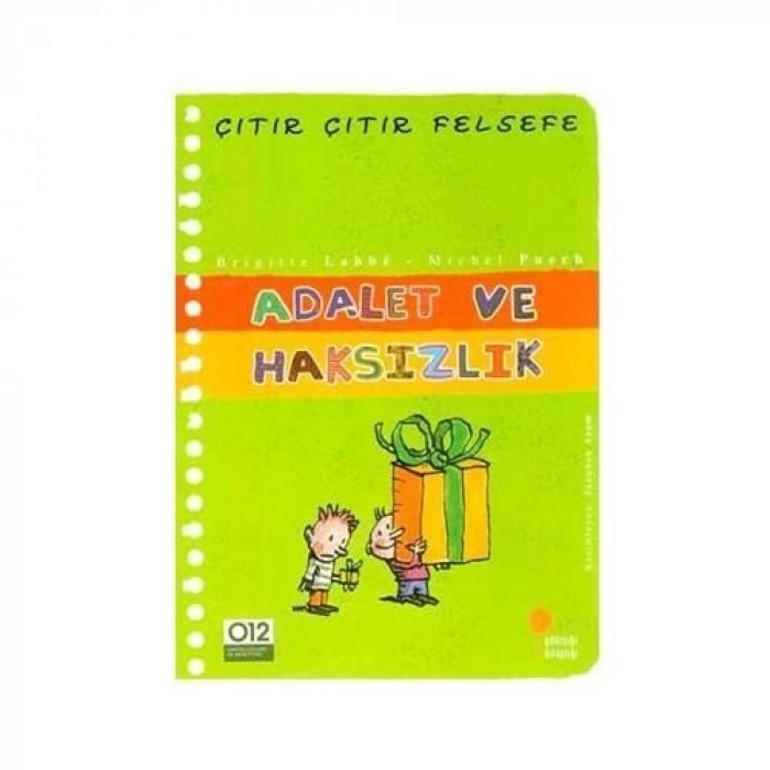 Adalet ve Haksızlık - Çıtır Çıtır Felsefe 2