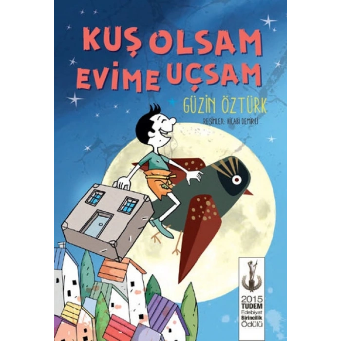 Kuş Olsam Evime Uçsam