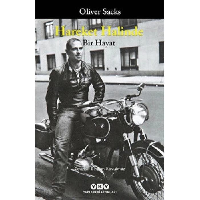 Hareket Halinde Bir Hayat