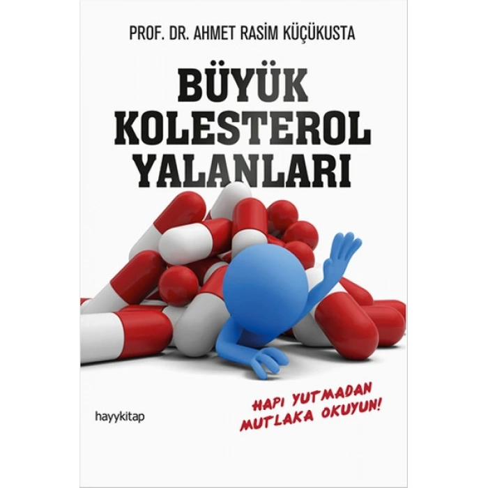 Büyük Kolesterol Yalanları