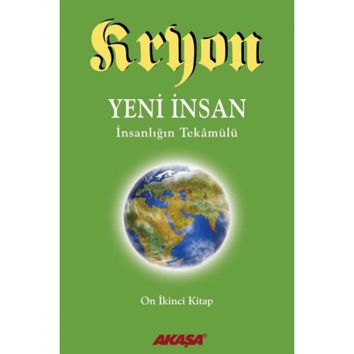 Kryon 12. Kitap: Yeni İnsan