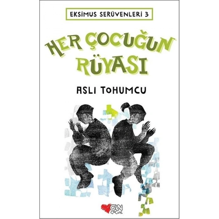 Her Çocuğun Rüyası - Ekimus Serüvenleri 3
