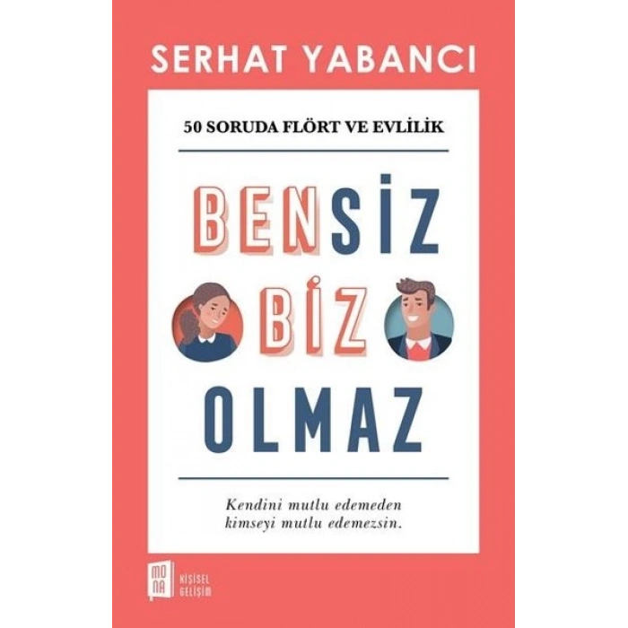 Bensiz Biz Olmaz