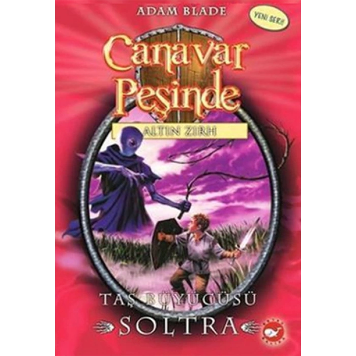 Canavar Peşinde 9-Taş Büyücüsü Soltra