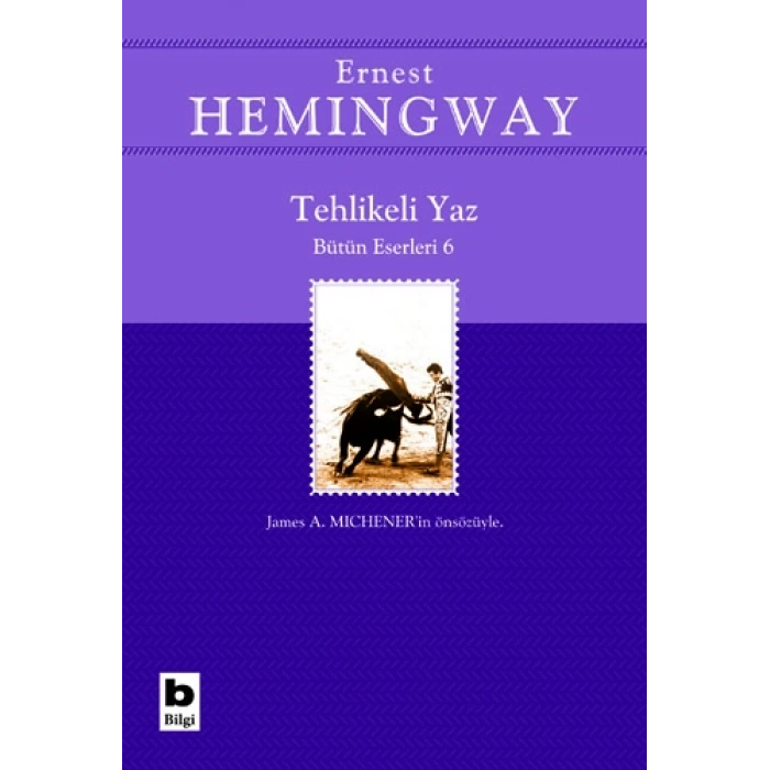 Tehlikeli Yaz - Bütün Eserleri 6