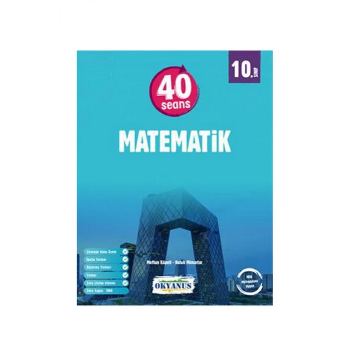 10. Sınıf 40 Seansta Kolay Matematik Konu Anlatımlı Soru Bankası