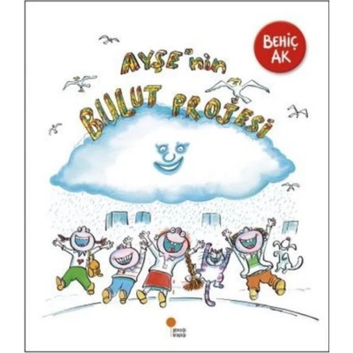 Ayşenin Bulut Projesi