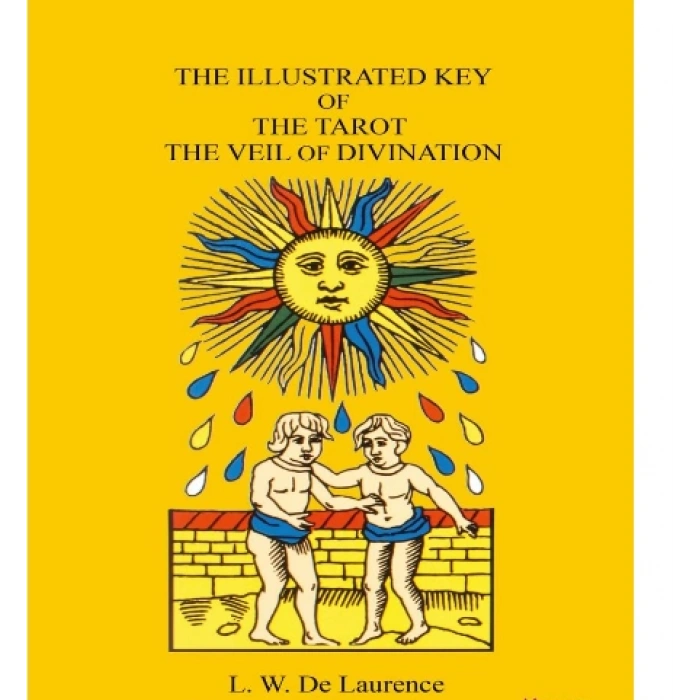 The Illustrated Key Of The Tarot The Veil Of Divination