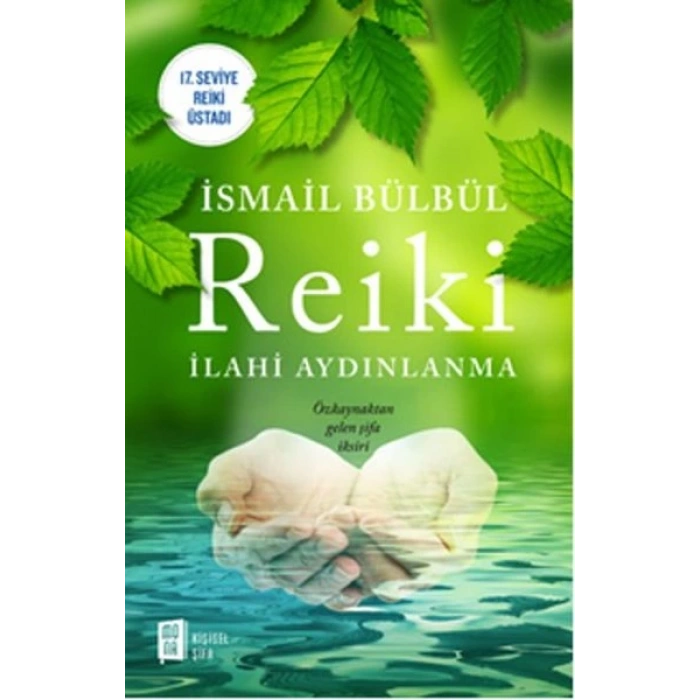 Reiki (İlahi Aydınlanma)