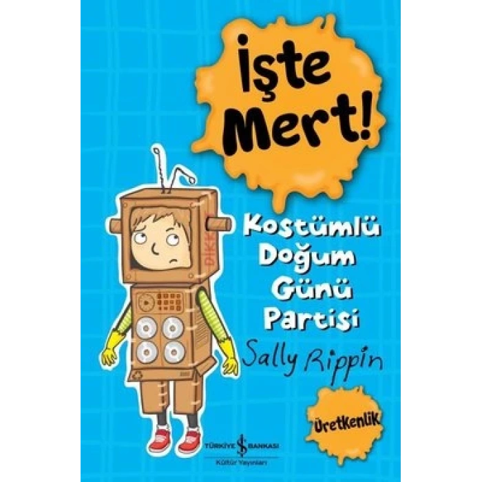 İşte Mert - Kostümlü Doğum Günü Partisi
