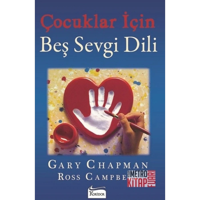 Çocuklar İçin Beş Sevgi Dili