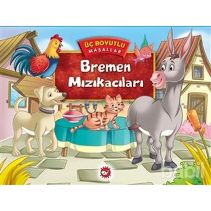 Bremen Mızıkacıları-Üç Boyutlu Masallar