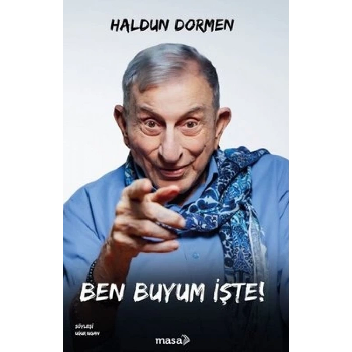 Ben Buyum İşte!
