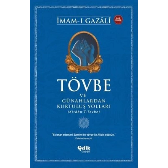 Tövbe ve Günahlardan Kurtuluş Yolları