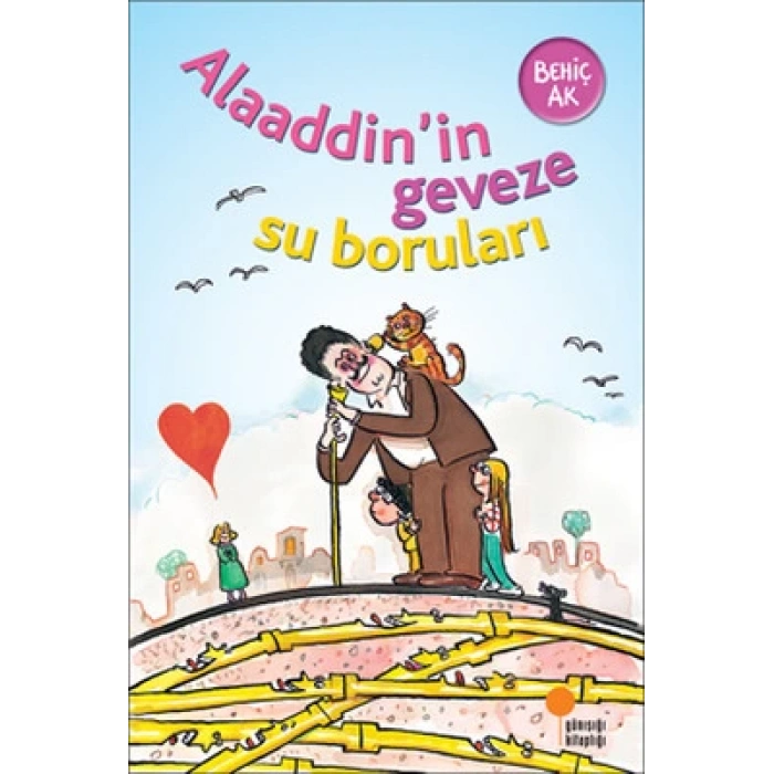 Alaaddin’in Geveze Su Boruları