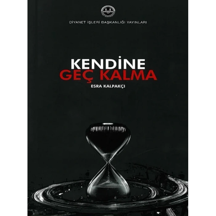 Kendine Geç Kalma