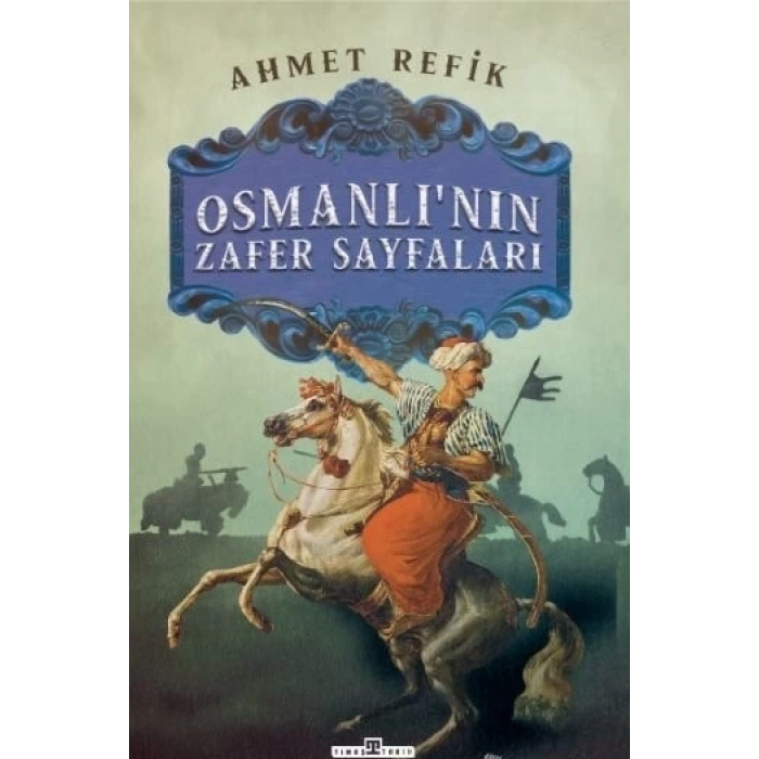 Osmanlının Zafer Sayfaları