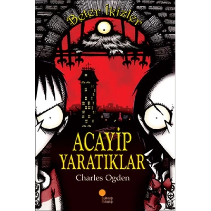 Beter İkizler - Acayip Yaratıklar