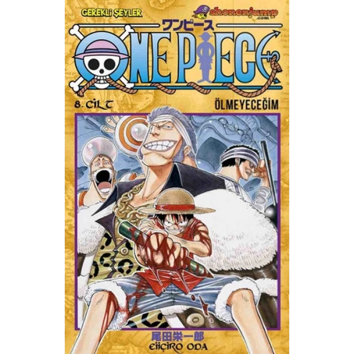 One Piece 8. Cilt - Ölmeyeceğim