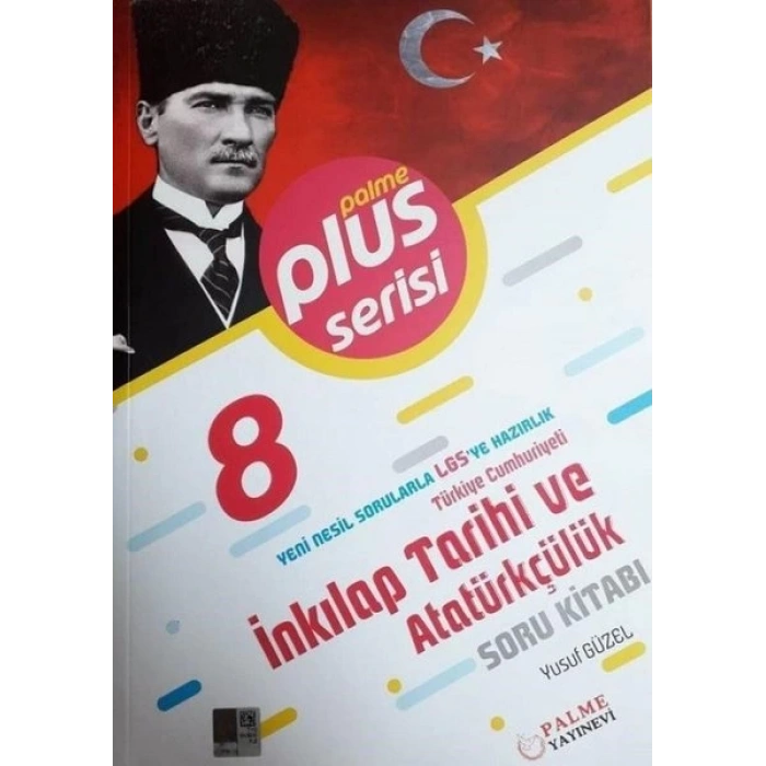 8. Sınıf LGS Plus Serisi T.C. İnkılap Tarihi ve Atatürkçülük Soru Kitabı
