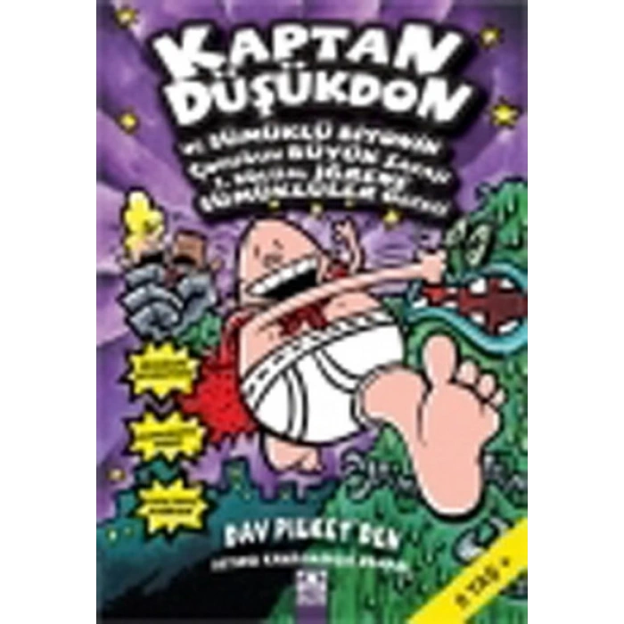 Kaptan Düşükdon ve Sümüklü Biyonik Çocuğun Büyük Savaşı - 1.Bölüm:İğrenç Sümüklüler Gecesi 6. Kitap