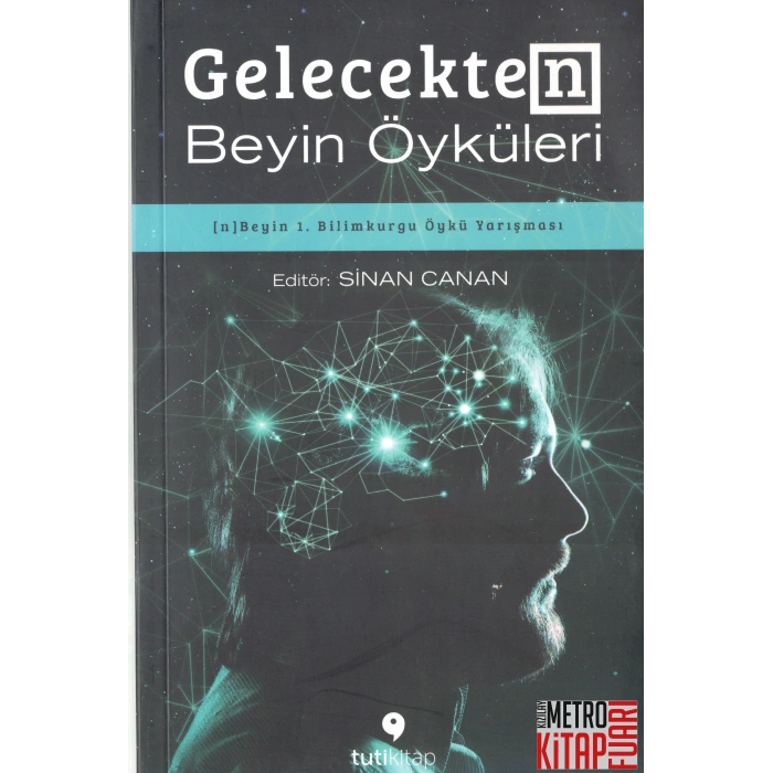 Gelecekten Beyin Öyküleri