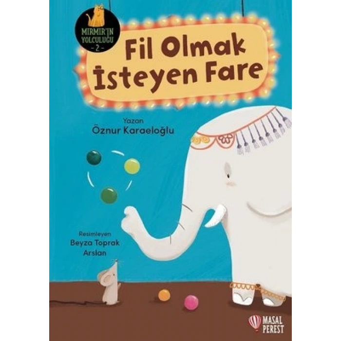 Fil Olmak İsteyen Fare