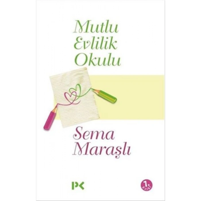 Mutlu Evlilik Okulu