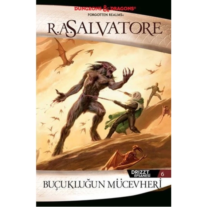 Drizzt Efsanesi 6. Kitap : Buçukluğun Mücevheri