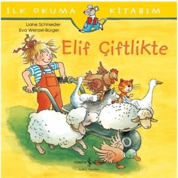 İlk Okuma Kitabım-Elif Çiftlikte