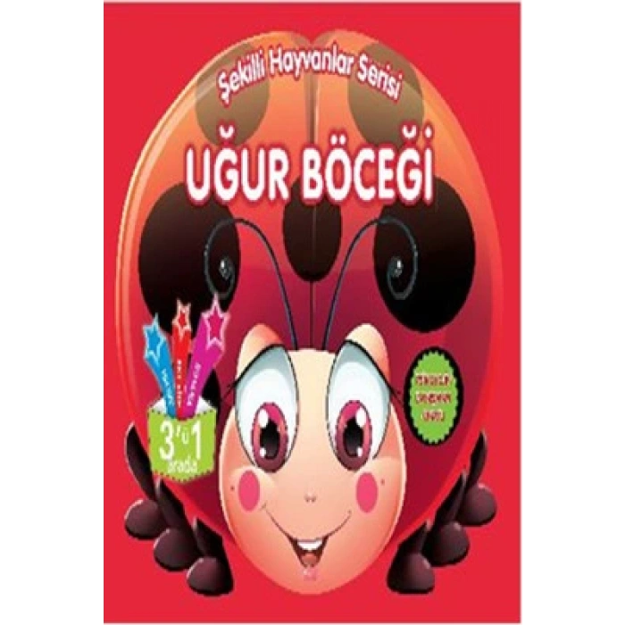 Şekilli Hayvanlar Serisi - Uğur Böceği