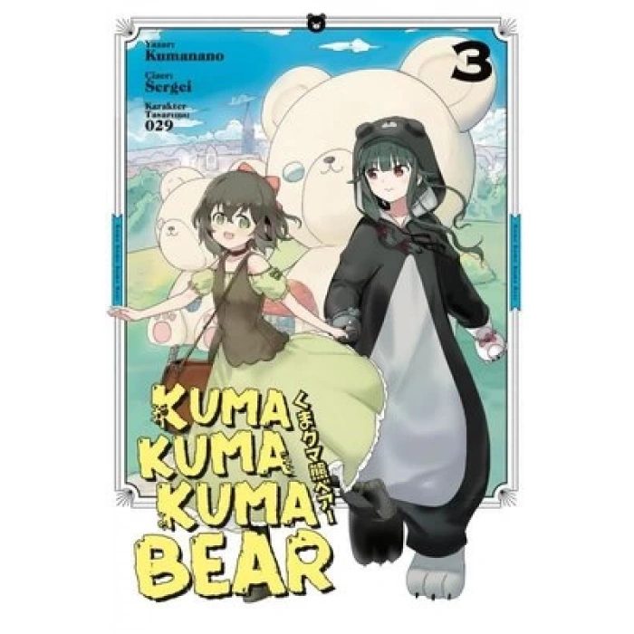 Kuma Kuma Kuma Bear 3