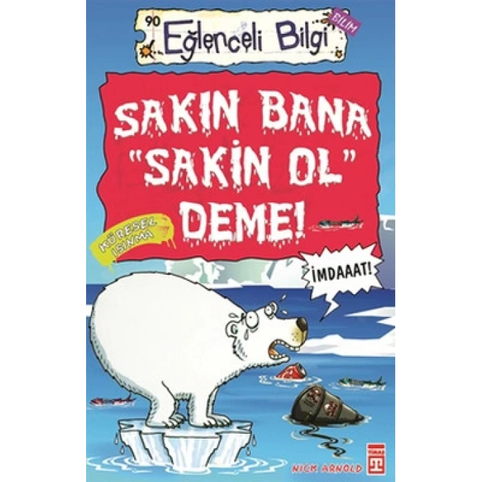 Sakın BanaSakin Ol Deme!-Eğlenceli Bilgi 87